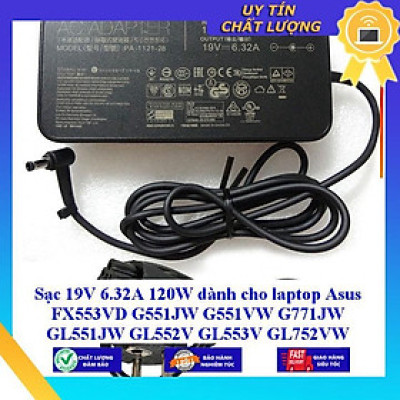 Sạc 19V 6.32A 120W dùng cho laptop Asus FX553VD G551JW G551VW G771JW GL551JW GL552V GL553V GL752VW GL753VD K750JB N56J N - Hàng Nhập Khẩu New Seal