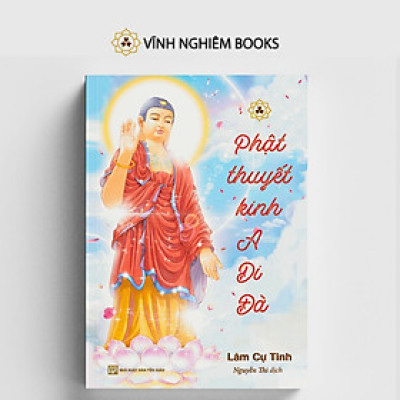 Sách - Phật Thuyết Kinh A Di Đà - Lâm Cự Tinh - Vĩnh Nghiêm Books