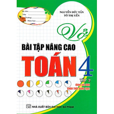 Vở Bài Tập Nâng Cao Toán 4 Tập 2 (Bám Sát SGK Chân Trời Sáng Tạo) _HA