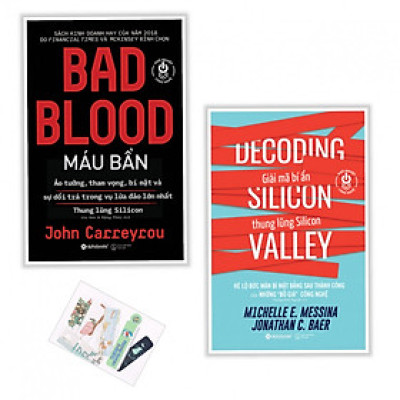 Combo 2 cuốn : BAD BLOOD - Máu bẩn + DECODING SILICON VALLEY - Giải mã bí ẩn thung lũng silicon ( tặng kèm bookmark Aha )