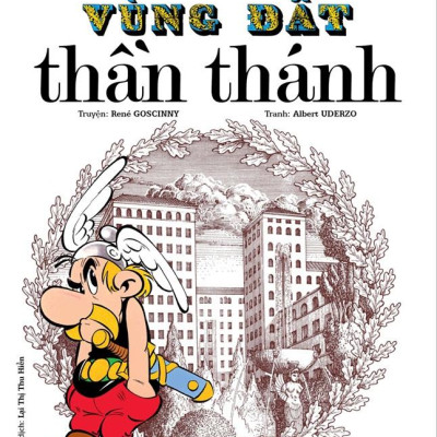 Astérix - Vùng Đất Thần Thánh (Tái Bản 2023)