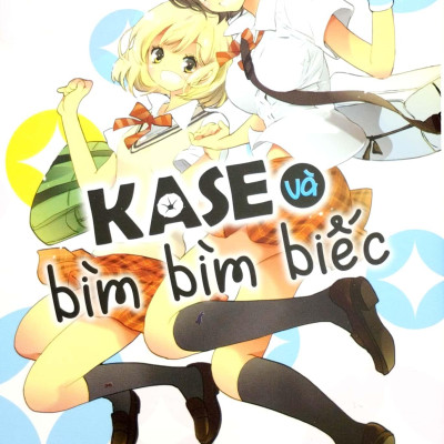Kase Và Bìm Bìm Biếc - Tặng Kèm Bookmark + Postcard
