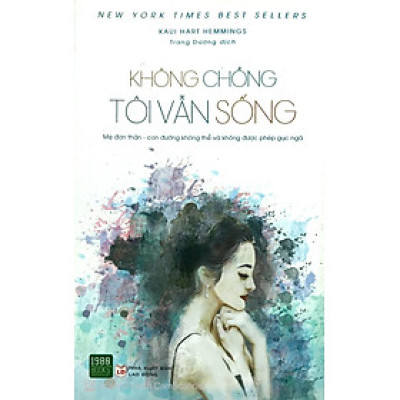 Không chồng tôi vẫn sống - Kaui Hart Hemmings - Bản Quyền