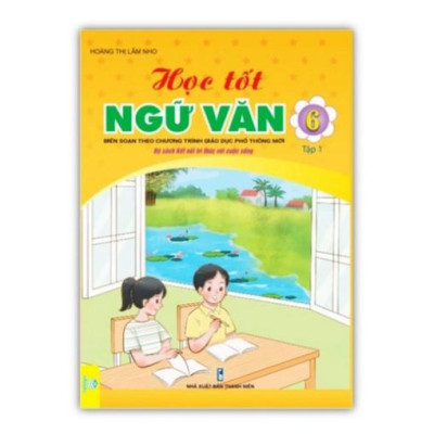 Sách - Combo Học Tốt Ngữ Văn Lớp 6 tập 1 + 2 Biên soạn theo CT GDPT mới (Kết Nối)