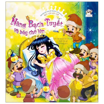 Ngày Xửa Ngày Xưa - Nàng Bạch Tuyết Và Bảy Chú Lùn