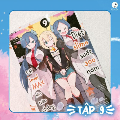 Sách - Diệt Slime Suốt 300 Năm, Tôi Levelmax Lúc Nào Chẳng Hay - Manga - Tập 9 - AZ Việt Nam