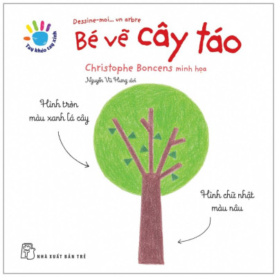 Tay Khéo Tay Xinh - Bé Vẽ Cây Táo