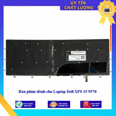 Bàn phím dùng cho Laptop Dell XPS 15 9570 - Hàng Nhập Khẩu New Seal
