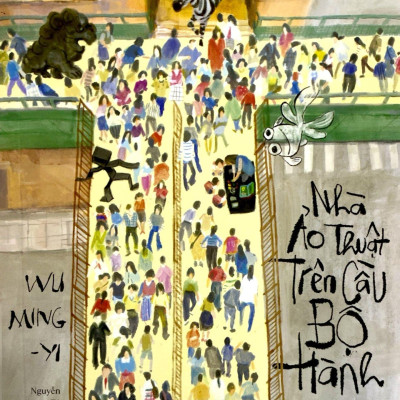 Sách - Nhà Ảo Thuật Trên Cầu Bộ Hành