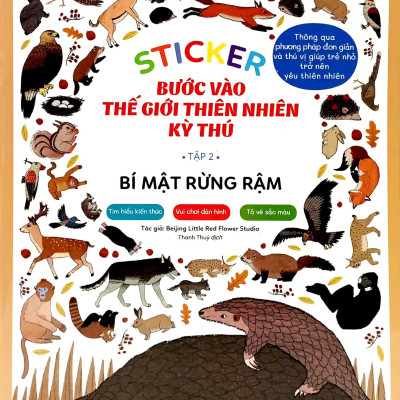 Sticker Bước Vào Thế Giới Thiên Nhiên Kỳ Thú - Tập 2 - Bí Mật Rừng Rậm
