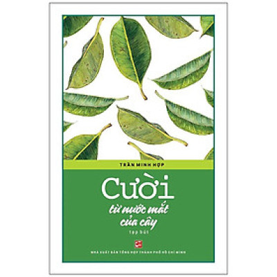 Cười Từ Nước Mắt Của Cây