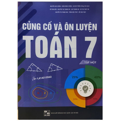 Combo Bộ Sách: Củng Cố Và Ôn Luyện Toán 7 (Tập 1 + Tập 2)