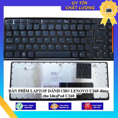 BÀN PHÍM LAPTOP dùng cho LENOVO U260 dùng cho IdeaPad U260 - Hàng Nhập Khẩu New Seal