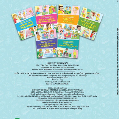 Combo 6 Quyển Kiến Thức Và Kỹ Năng Dành Cho Học Sinh: Chăm Sóc Sức Khoẻ + Thể Dục, Vui Chơi, Nghỉ Ngơi, Ăn Uống + Giữ Gìn Vệ Sinh + Những Việc Cần Làm + Sức Khoẻ Và Bệnh Thường Gặp + An Toàn Ở Nhà, Ra Đường, Trong Trường