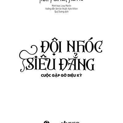 Sách trinh thám - Đội nhóc siêu đẳng Tập 1: Cuộc gặp gỡ diệu kỳ - Neil Patrick Harris - Truyện Trinh thám Phiêu lưu Ảo thuật Độ tuổi 8+