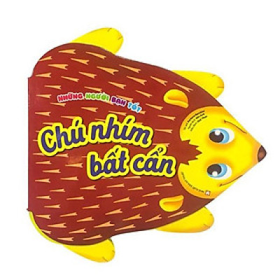 Những người bạn tốt - Chú Nhím Bất Cẩn