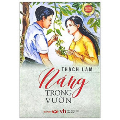 Danh Tác Việt Nam - Nắng Trong Vườn