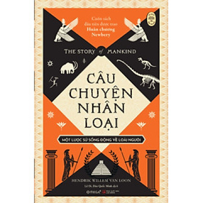 Câu Chuyện Nhân Loại - Một Lược Sử Sống Động Về Loài Người - AL
