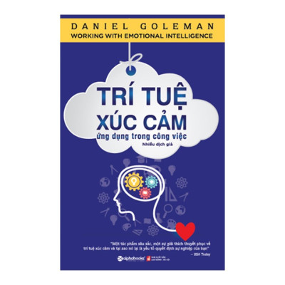 Combo Sách Hay Về Kỹ Năng Làm Việc: Trí Tuệ Xúc Cảm Ứng Dụng Trong Công Việc + 17 Nguyên Tắc Vàng Trong Làm Việc Nhóm