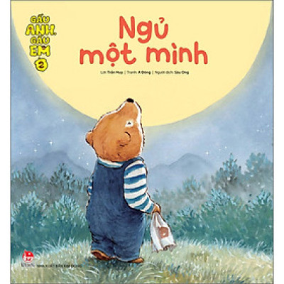 Gấu Anh - Gấu Em: Tập 2 - Ngủ Một Mình