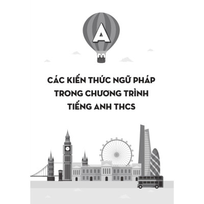 Chiến thuật tăng tốc - vững gốc tiếng Anh dành cho lớp 6,7,8,9 - Bản Quyền