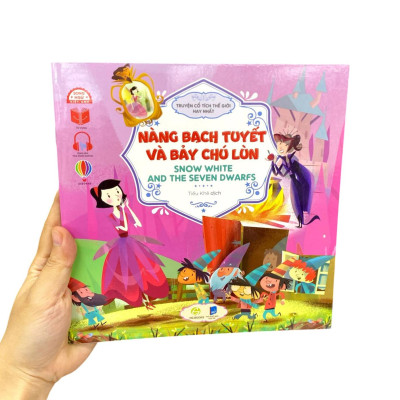Sách - Truyện Cổ Tích Hay Nhất Thế Giới - Nàng Bạch Tuyết Và Bảy Chú Lùn - Snow White And The Seven Dwarfs