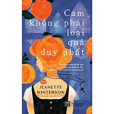 Sách  Cam Không Phải Loại Quả Duy Nhất - 1980Books - BẢN QUYỀN