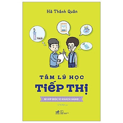 Tâm Lý Học Tiếp Thị - Bí Kíp Đọc Vị Khách Hàng