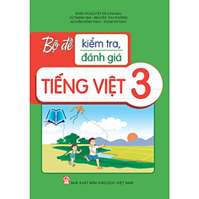 Sách - Bộ Đề Kiểm Tra, Đánh Giá Tiếng Việt Lớp 3