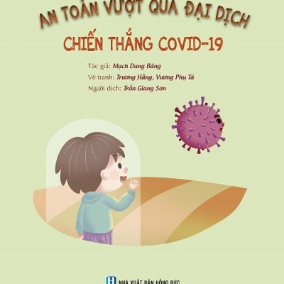 An Toàn Vượt Qua Đại Dịch - Chiến Thắng Covid-19