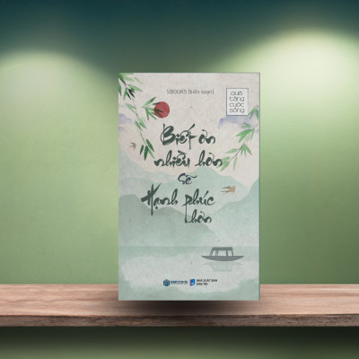 Biết Ơn Nhiều Hơn Sẽ Hạnh Phúc Hơn - Tuệ Tâm (Tủ sách Trí Tuệ)