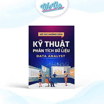 Sách - Sổ tay hướng dẫn Kỹ thuật phân tích dữ liệu Data Analyst