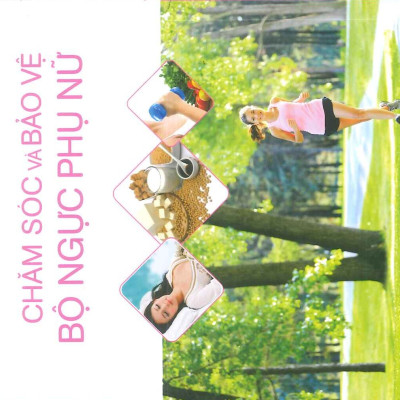 Chăm Sóc Và Bảo Vệ Bộ Ngực Phụ Nữ