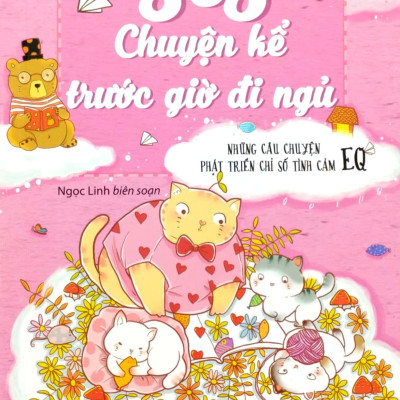 Bộ Sác 365 Chuyện Kể Trước Giờ Đi Ngủ - Những Câu Chuyện Phát Triển Chỉ Số IQ-EQ (Bộ 4 Tập)