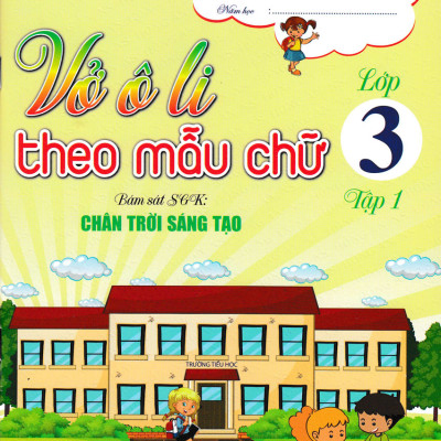 Combo Vở Ô Li Bài Tập Toán Lớp 3 + Vở Ô Li Theo Mẫu Chữ Lớp 3 (Bám Sát SGK Chân Trời Sáng Tạo) (Bộ 4 Cuốn) - HA 