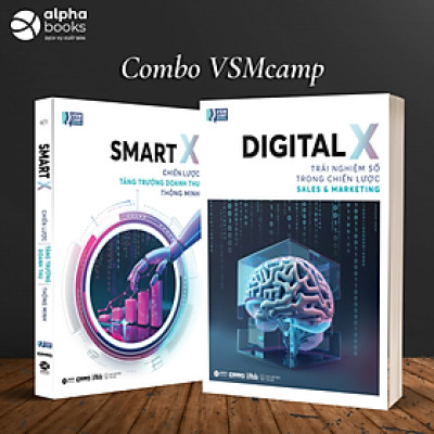 Combo VSMCamp: Smart X - Chiến Lược Tăng Trưởng Doanh Thu Thông Minh + Digital X - Trải Nghiệm Số Trong Chiến Lược Sales & Marketing