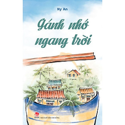 Gánh Nhớ Ngang Trời