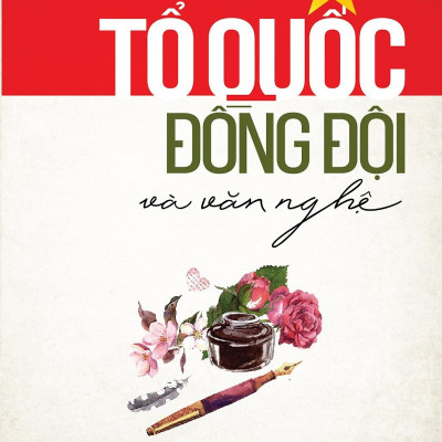 Tổ Quốc Đồng Đội Và Văn Nghệ