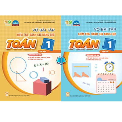 Sách - Vở bài tập kiểm tra, đánh giá năng lực Toán 1 -Tập 1.2 SGK Kết nối , Chân Trời