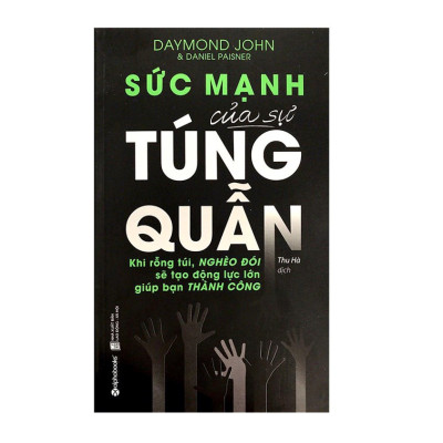 Combo Sách Tư Duy - Kỹ Năng Sống : Sức Mạnh Của Sự Túng Quẫn + Thành Công Đâu Chỉ Tiền Quyền
