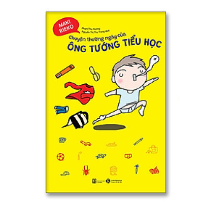 Chuyện thường ngày của ông tướng tiểu học - Bản Quyền