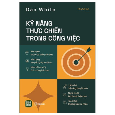 Sách - Kỹ Năng Thực Chiến Trong Công Việc