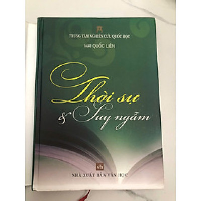 Thời sự và Suy ngẫm - Mai Quốc Liên (bìa cứng)