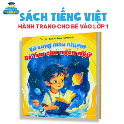 Combo Sách Chữ Cái Kỳ diệu, Từ Vựng Màu Nhiệm và Kho Báu Câu Chuyện có App Bài Giảng cho bé sẵn sàng bước vào lớp 1