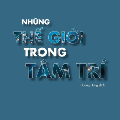Những thế giới trong tâm trí - Jerome S. Bruner - Nhà Xuất Bản Tri Thức