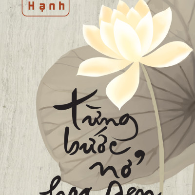 Sách Từng Bước Nở Hoa Sen