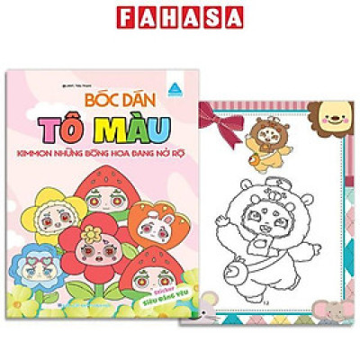 Sách - Bóc Dán Tô Màu - Kimmon Những Bông Hoa Đang Nở Rộ