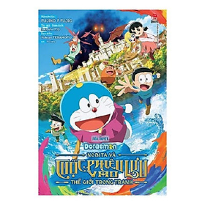 Tiểu Thuyết Doraemon - Nobita Và Cuộc Phiêu Lưu Vào Thế Giới Trong Tranh