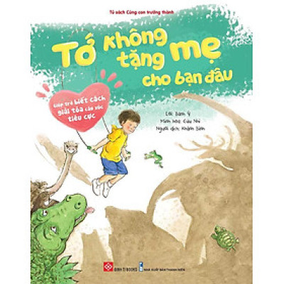 Tớ Không Tặng Mẹ Cho Bạn Đâu