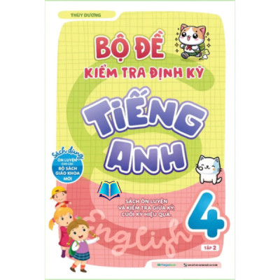 Sách - Combo/Lẻ Bộ đề kiểm tra định kỳ Tiếng Anh lớp 4 (2 Tập)